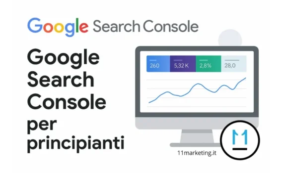 Corso Google Search Console: impara a usarlo a Roma o Online